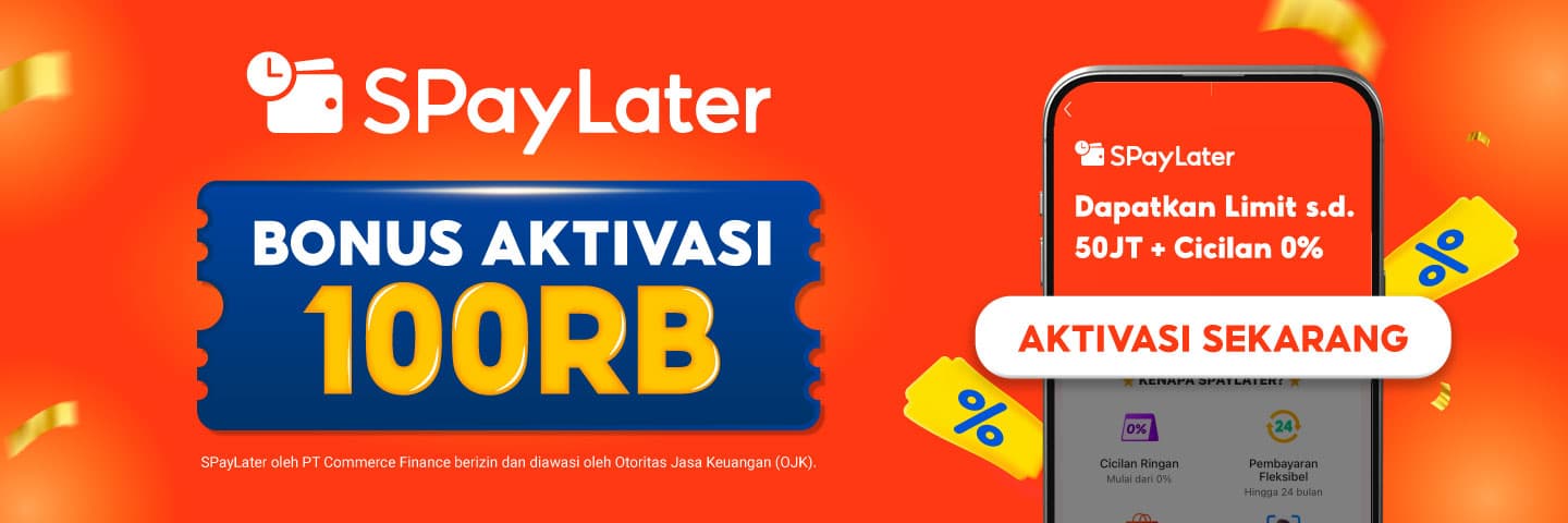 Bonus Aktivasi SPayLater