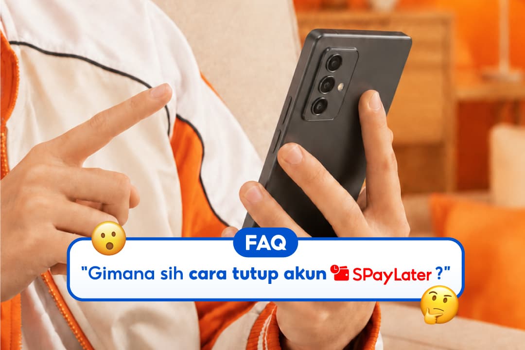 Cara Menutup Akun SPayLater dan Hal yang Perlu Diperhatikan